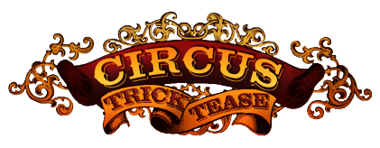 Circus Trick Tease Logo